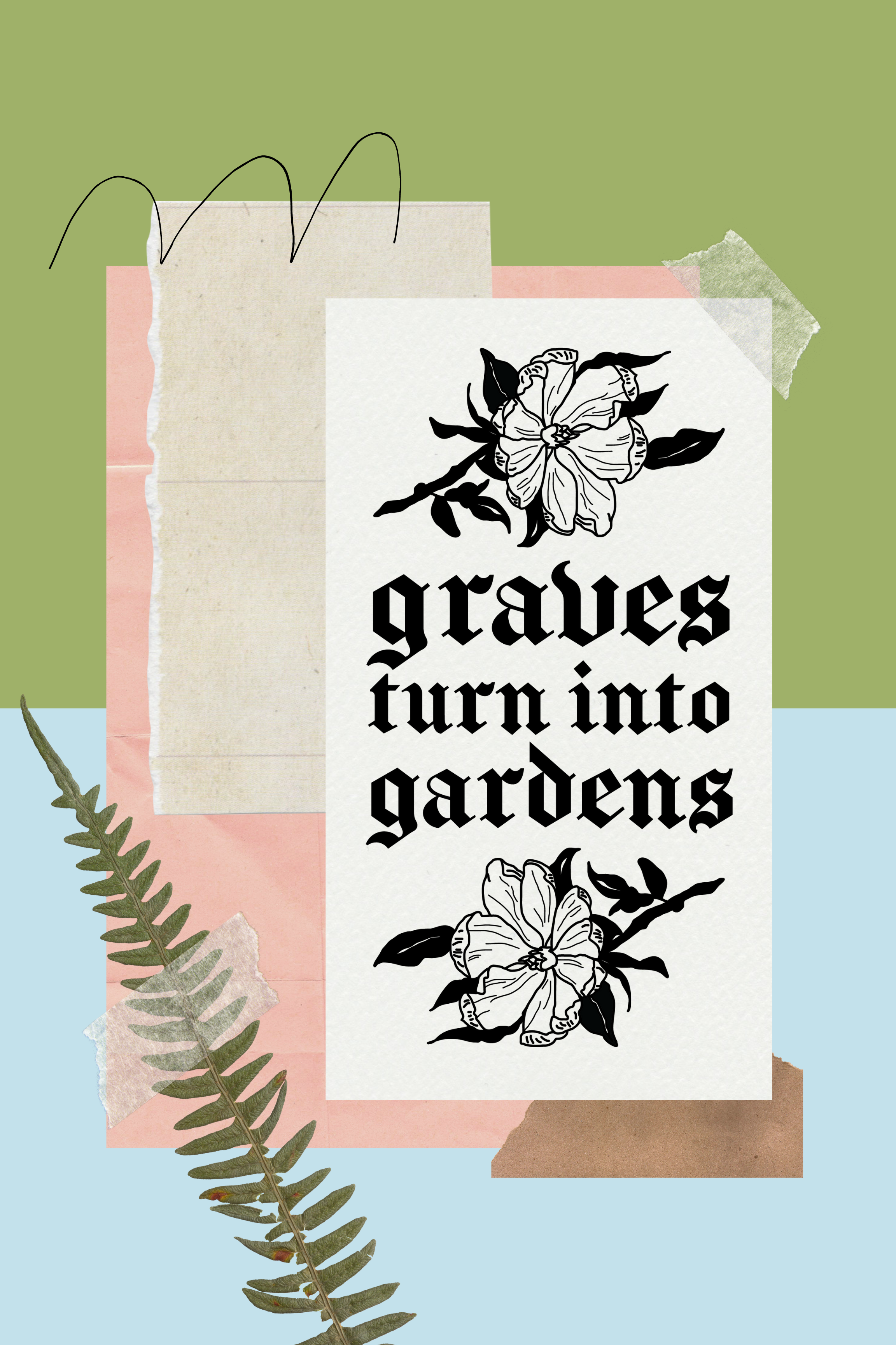 Graves Turn Into Gardens - Pack of 2