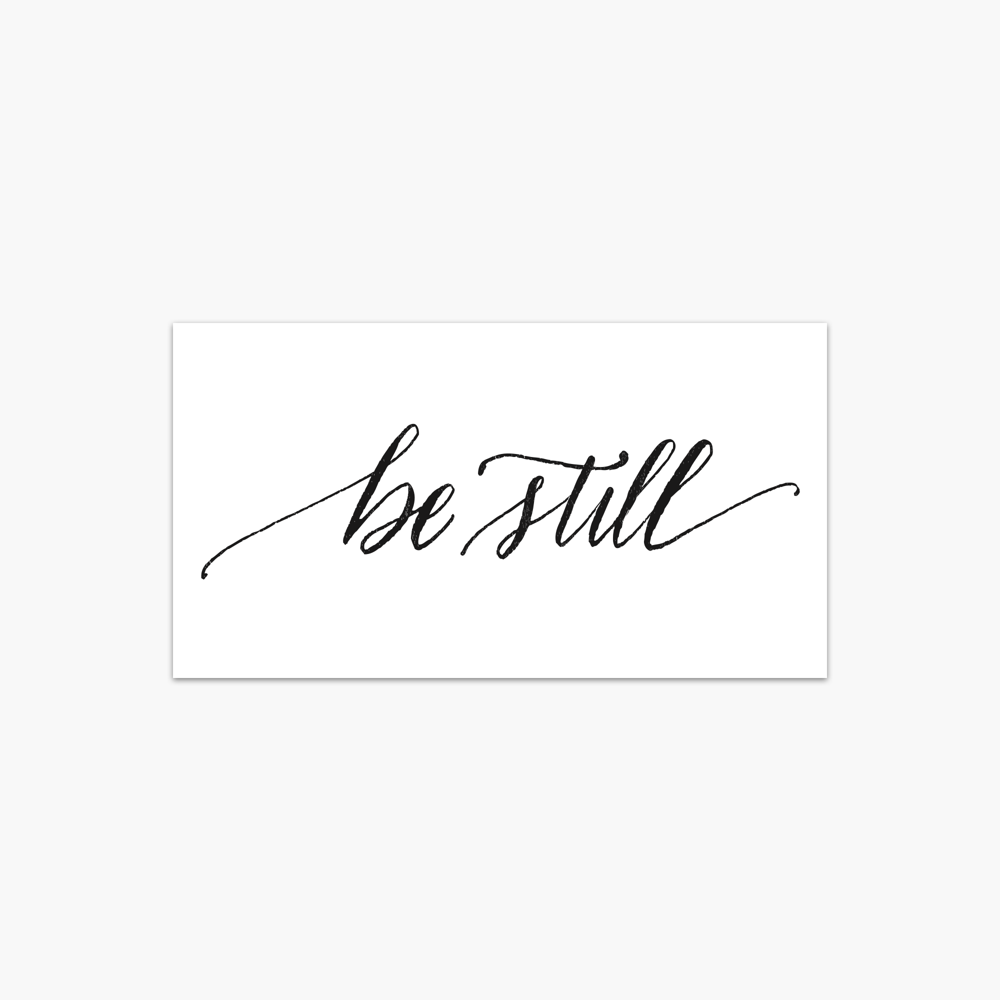 Be Still by Heather Bloem - Pack of 2